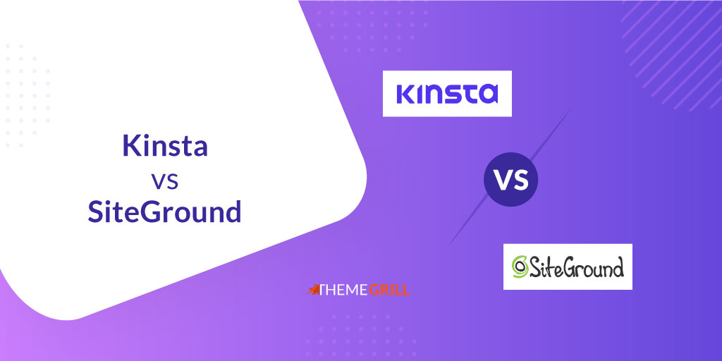 Kinsta vs SiteGround Hosting Comparison