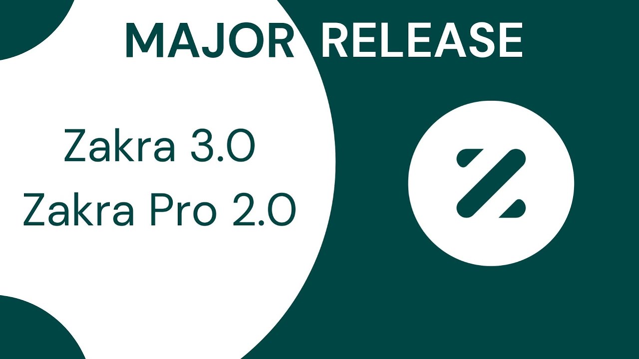 Zakra 3.0 | Zakra Pro 2.0 Release [Major Updates!]