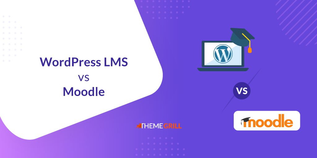WordPress LMS vs Moodle
